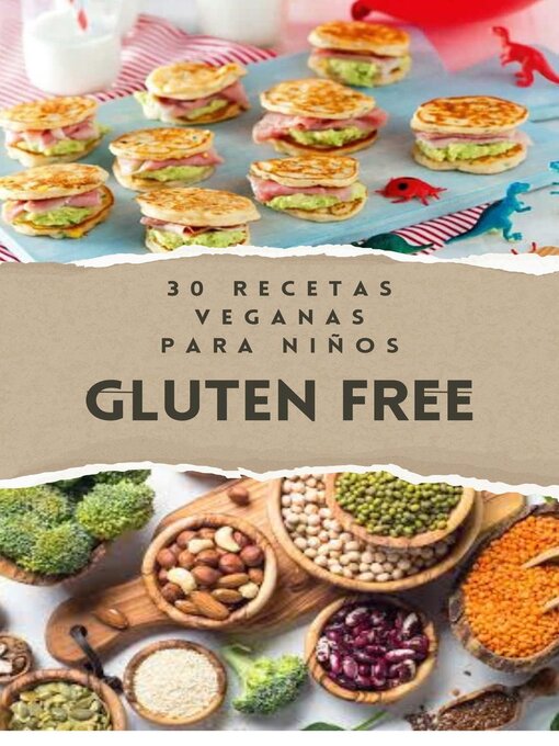 Title details for 30 Recetas Veganas Para Niños Gluten Free by BDM - Available